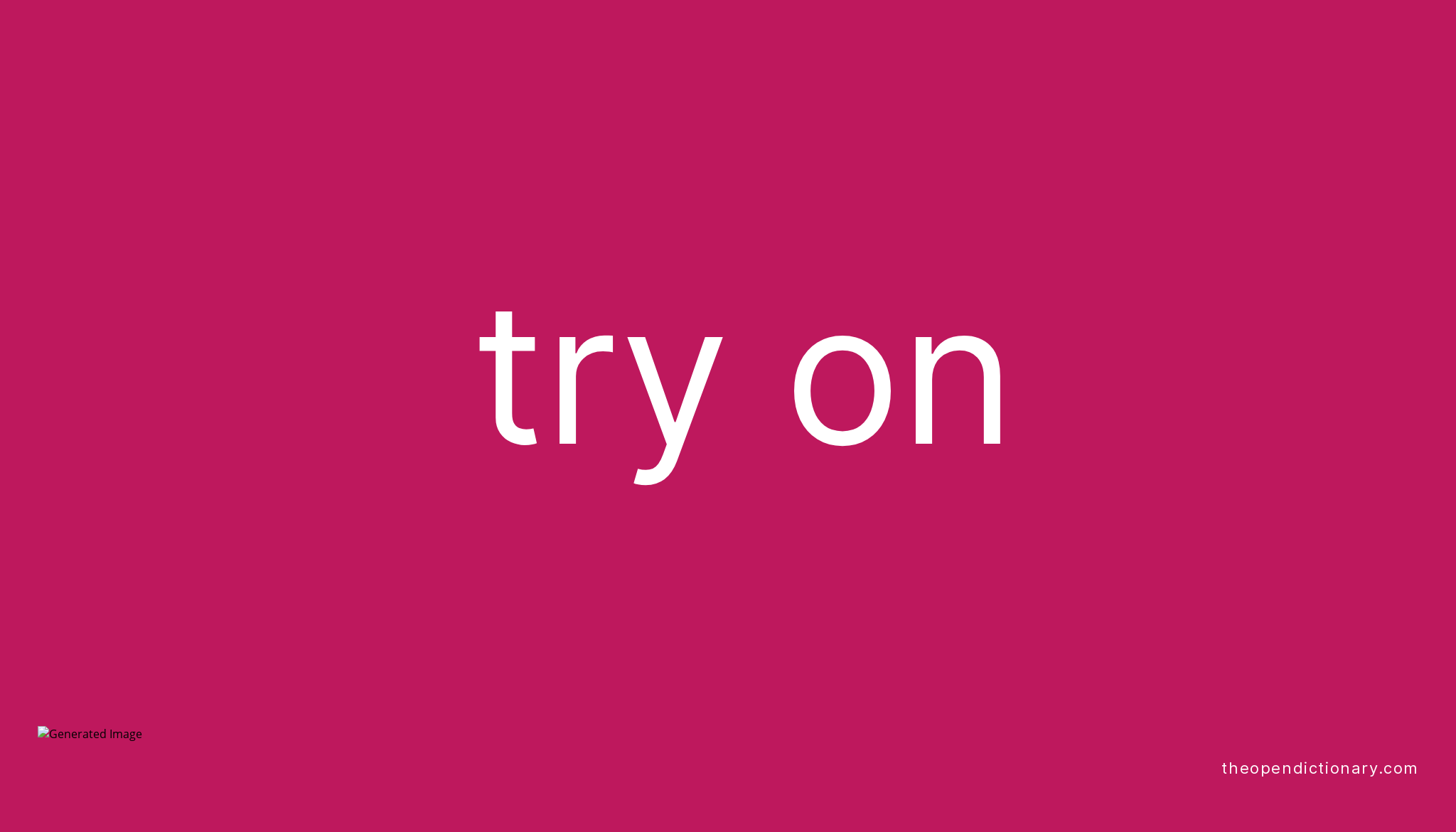 try-on-phrasal-verb-try-on-definition-meaning-and-example